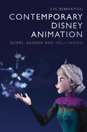 Contemporary Disney Animation: Genre, Gender and Hollywood (PDF/EPUB Version)