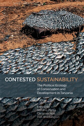 Contested Sustainability: The Political Ecology of Conservation and Development in Tanzania (Eastern Africa Series, 54) (PDF/EPUB Version)