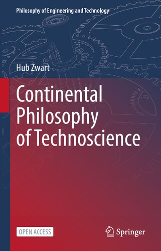 Continental Philosophy Of Technoscience (PDF/EPUB Version)