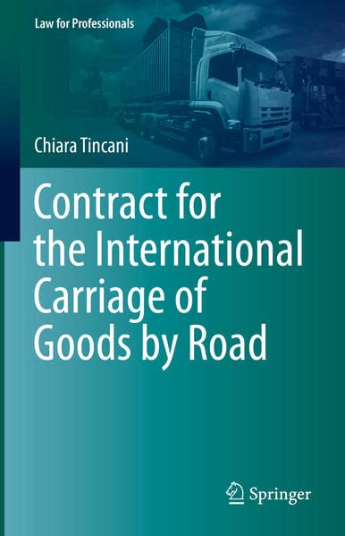 Contract for the International Carriage of Goods by Road (PDF/EPUB Version)