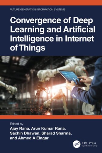 Convergence of Deep Learning and Artificial Intelligence in Internet of Things (PDF/EPUB Version)