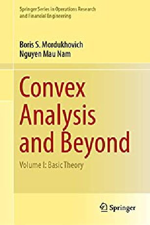 Convex Analysis and Beyond - Volume I: Basic Theory (PDF/EPUB Version)