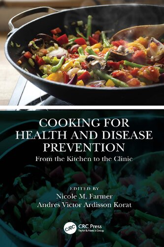 Cooking for Health and Disease Prevention From the Kitchen to the Clinic (PDF/EPUB Version)