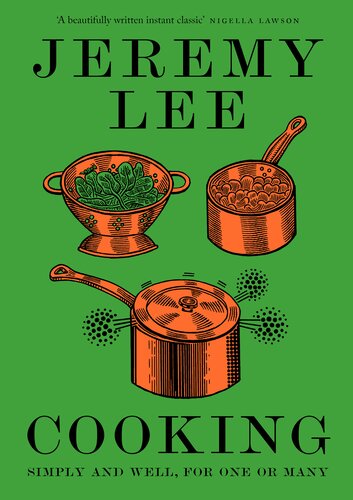 Cooking: Simply and Well, for One or Many (PDF/EPUB Version)