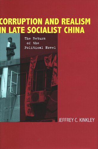 Corruption and Realism in Late Socialist China: The Return of the Political Novel (PDF/EPUB Version)