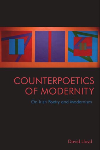 Counterpoetics of Modernity: On Irish Poetry and Modernism (PDF/EPUB Version)