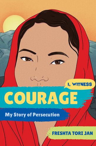 Courage: My Story of Persecution (PDF/EPUB Version)