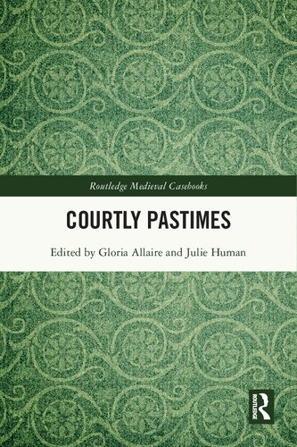 Courtly Pastimes (PDF/EPUB Version)