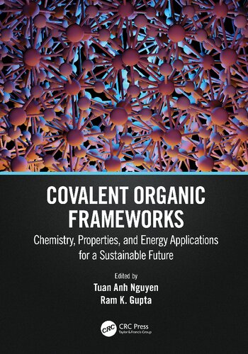 Covalent Organic Frameworks: Chemistry, Properties, and Energy Applications for a Sustainable Future (PDF/EPUB Version)