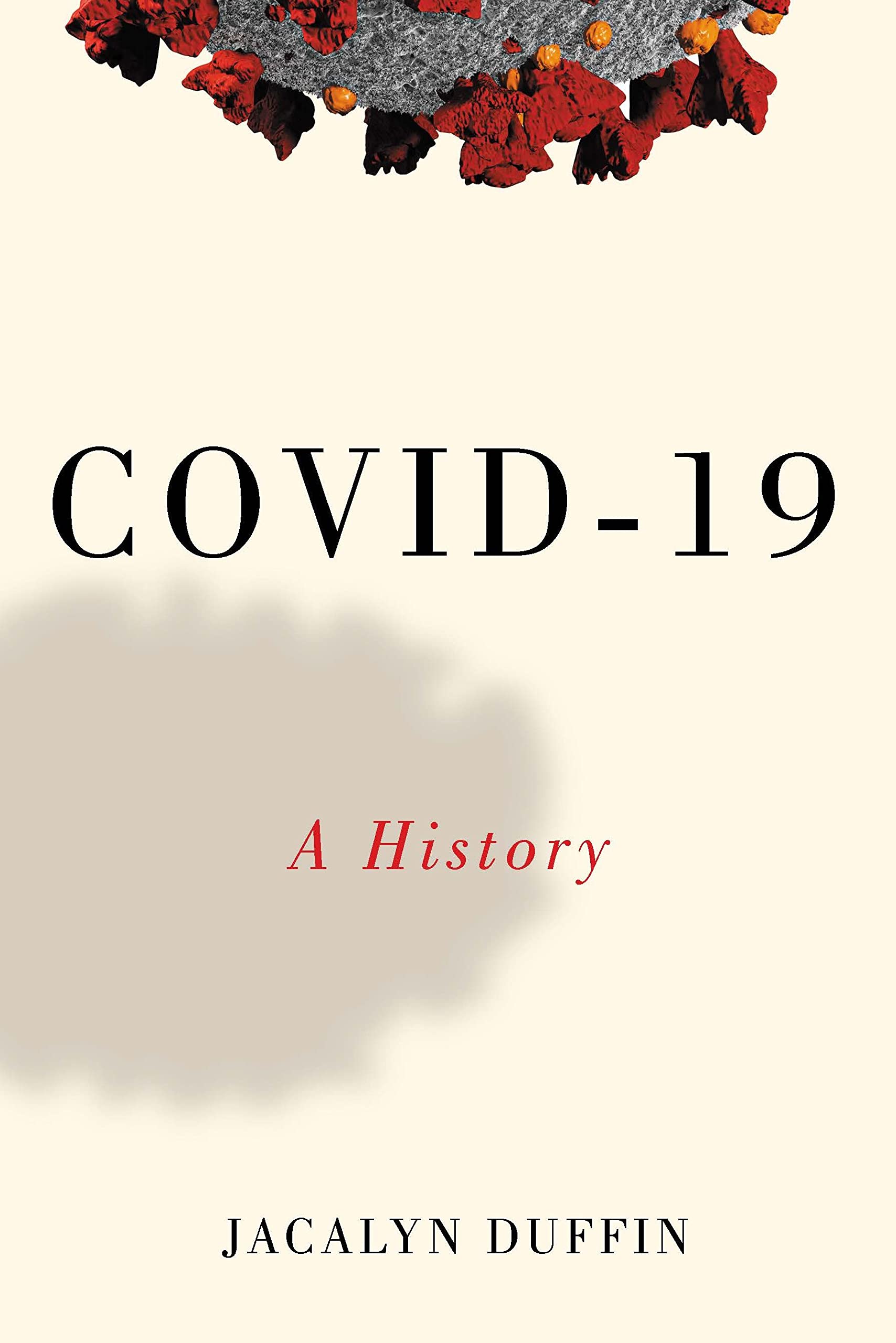 COVID-19: A History (PDF/EPUB Version)