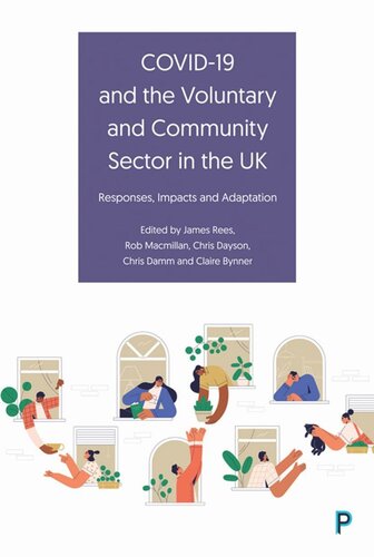 COVID-19 and the Voluntary and Community Sector in the UK: Responses, Impacts and Adaptation (PDF/EPUB Version)