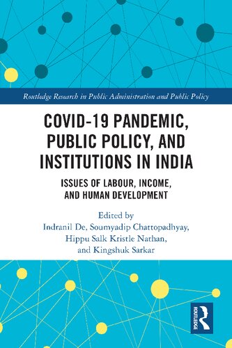 Covid-19 Pandemic, Public Policy, and Institutions in India: Issues of Labour, Income, and Human Development (PDF/EPUB Version)