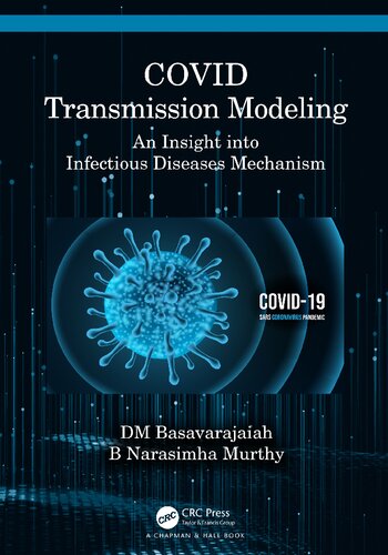 COVID Transmission Modeling: An Insight into Infectious Diseases Mechanism (PDF/EPUB Version)