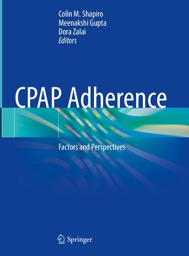 CPAP Adherence: Factors and Perspectives (PDF/EPUB Version)