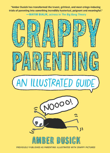 Crappy Parenting: An Illustrated Guide (PDF/EPUB Version)