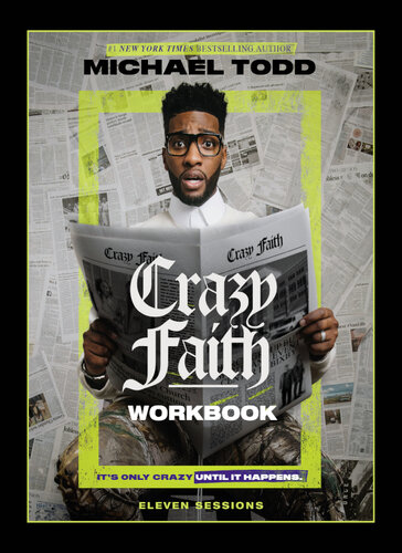 Crazy Faith Workbook: It's Only Crazy Until It Happens (PDF/EPUB Version)
