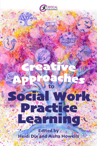 Creative Approaches to Social Work Practice Learning (PDF/EPUB Version)