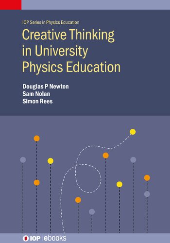 Creative Thinking in University Physics Education (PDF/EPUB Version)