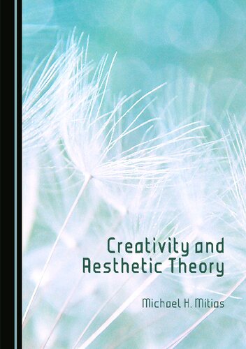 Creativity and Aesthetic Theory (PDF/EPUB Version)