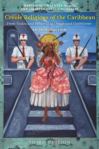 Creole Religions of the Caribbean, Third Edition: An Introduction (PDF/EPUB Version)