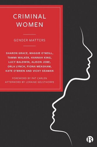Criminal Women: Gender Matters (PDF/EPUB Version)