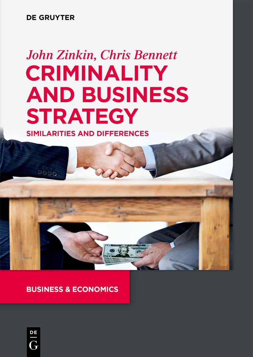 Criminality and Business Strategy: Similarities and Differences (PDF/EPUB Version)