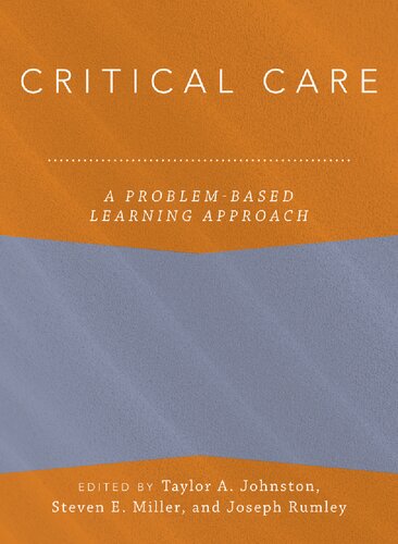 Critical Care: A Problem-Based Learning Approach (Anaesthesiology: A Problem-Based Learning Approach) (PDF/EPUB Version)