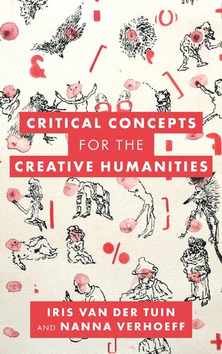 Critical Concepts for the Creative Humanities (PDF/EPUB Version)