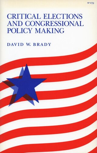 Critical Elections and Congressional Policy Making (PDF/EPUB Version)