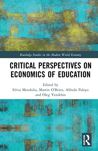 Critical Perspectives on Economics of Education (PDF/EPUB Version)