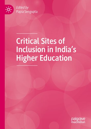 Critical Sites of Inclusion in India’s Higher Education (PDF/EPUB Version)