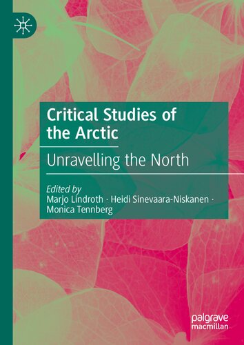 Critical Studies of the Arctic: Unravelling the North (PDF/EPUB Version)