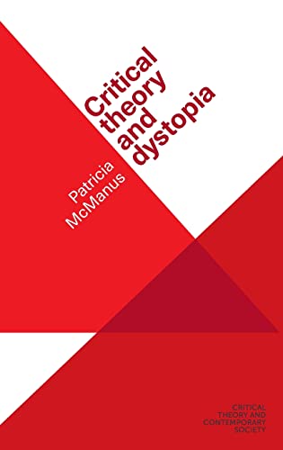 Critical theory and dystopia (PDF/EPUB Version)