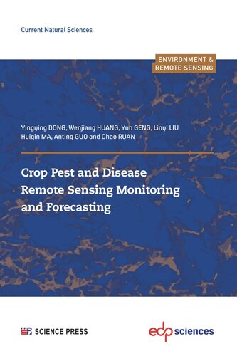 Crop Pest and Disease Remote Sensing Monitoring and Forecasting (PDF/EPUB Version)