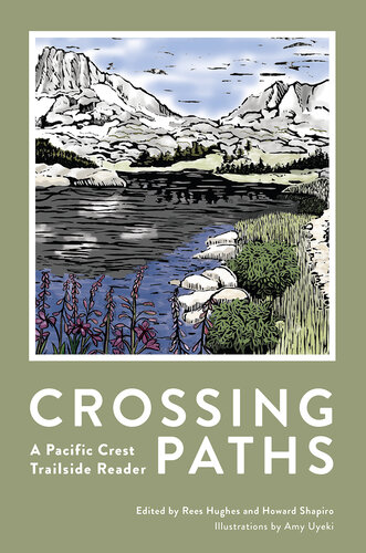 Crossing Paths: A Pacific Crest Trailside Reader (PDF/EPUB Version)