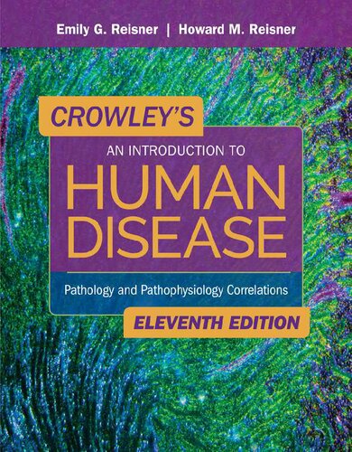 Crowley's An Introduction to Human Disease. Pathology and Pathophysiology Correlations (PDF/EPUB Version)