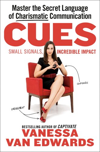Cues : Master the Secret Language of Charismatic Communication (PDF/EPUB Version)