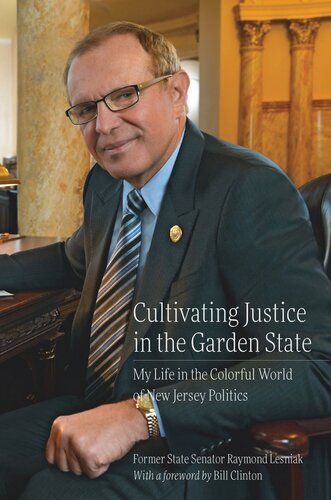Cultivating Justice in the Garden State: My Life in the Colorful World of New Jersey Politics (PDF/EPUB Version)