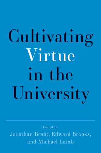 Cultivating Virtue in the University (PDF/EPUB Version)