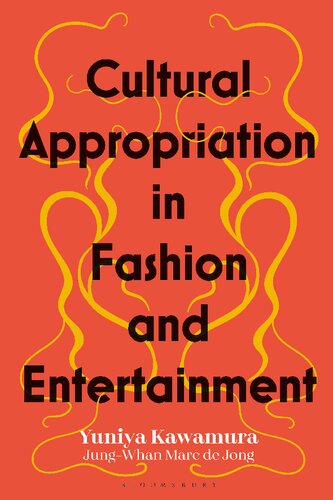 Cultural Appropriation in Fashion and Entertainment (PDF/EPUB Version)