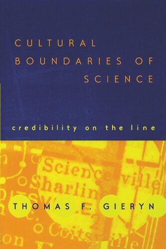 Cultural Boundaries of Science: Credibility on the Line (PDF/EPUB Version)