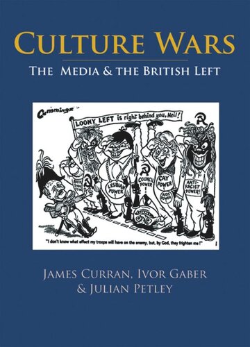 Culture Wars: The Media and the British Left (PDF/EPUB Version)