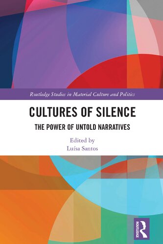 Cultures of Silence: The Power of Untold Narratives (PDF/EPUB Version)