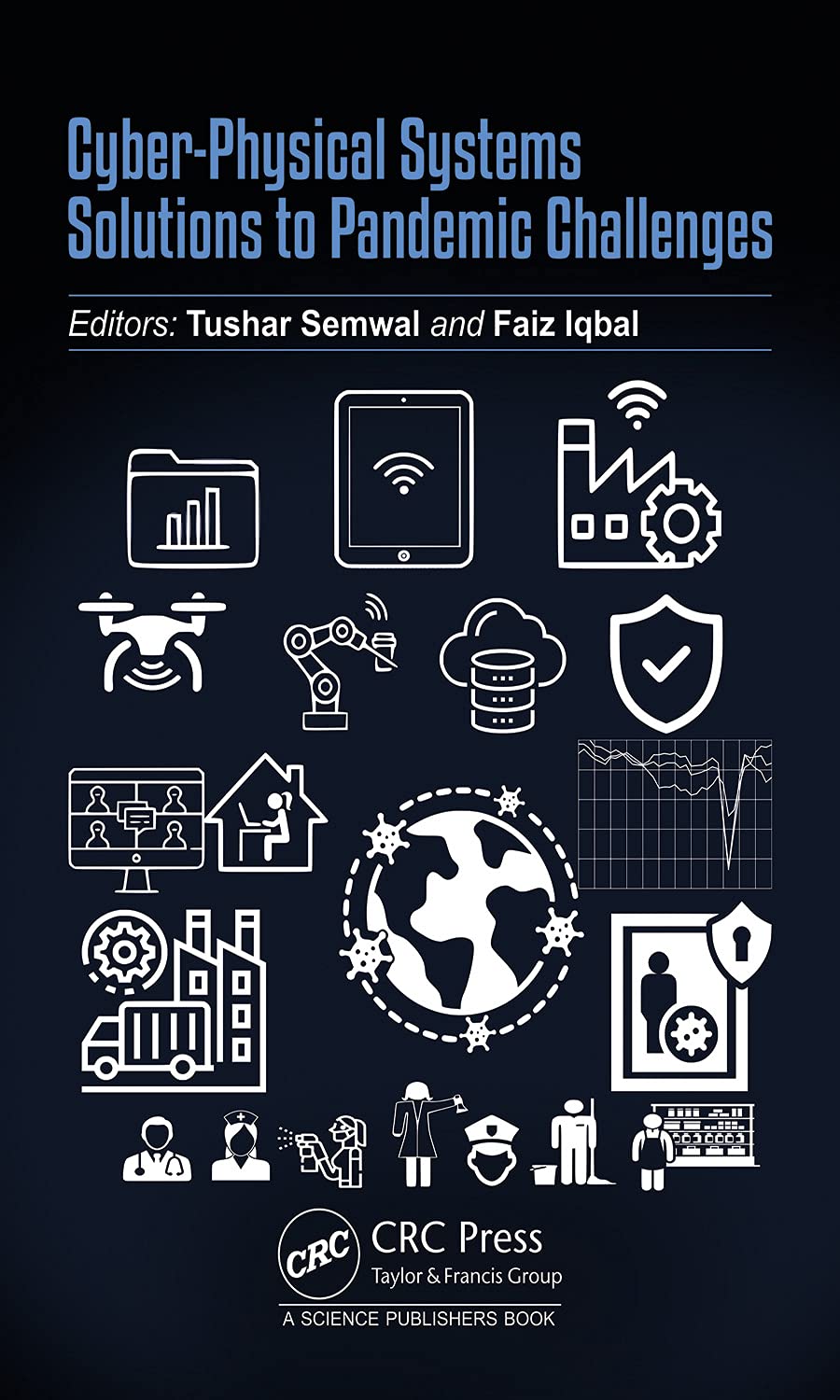 Cyber-Physical Systems: Solutions to Pandemic Challenges (PDF/EPUB Version)