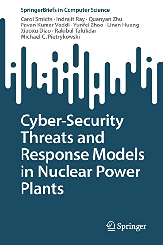 Cyber-Security Threats and Response Models in Nuclear Power Plants (PDF/EPUB Version)