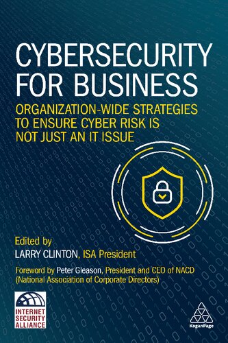 Cybersecurity for Business: Organization-Wide Strategies to Ensure Cyber Risk Is Not Just an IT Issue (PDF/EPUB Version)