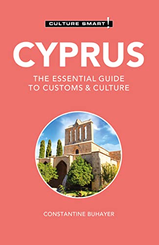 Cyprus - Culture Smart!: The Essential Guide to Customs & Culture (PDF/EPUB Version)