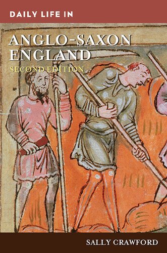 Daily life in Anglo-Saxon England (PDF/EPUB Version)