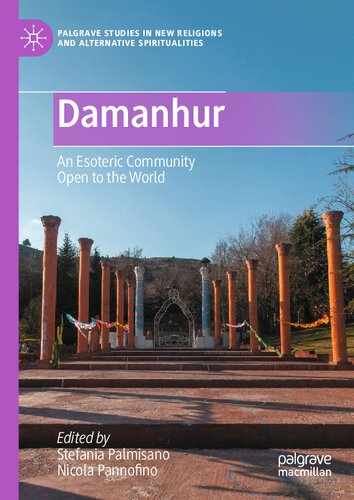 Damanhur: An Esoteric Community Open to the World (PDF/EPUB Version)
