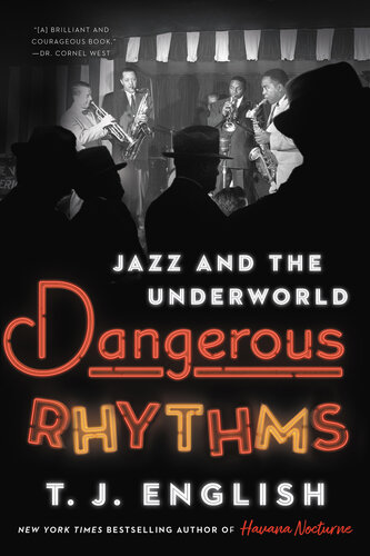 Dangerous Rhythms - Jazz and the Underworld (PDF/EPUB Version)